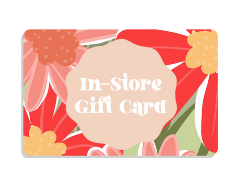 In-Store Only Gift Card